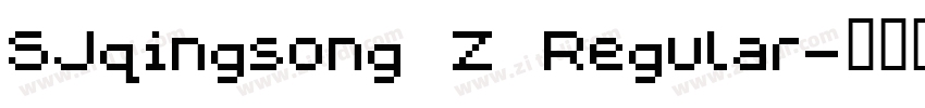SJqingsong Z Regular字体转换